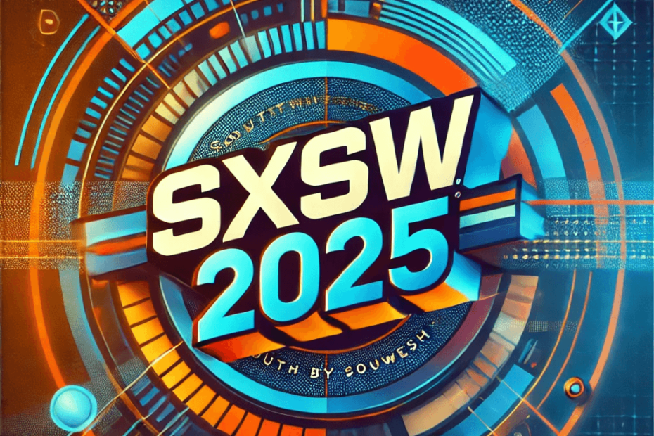 SXSW 2025